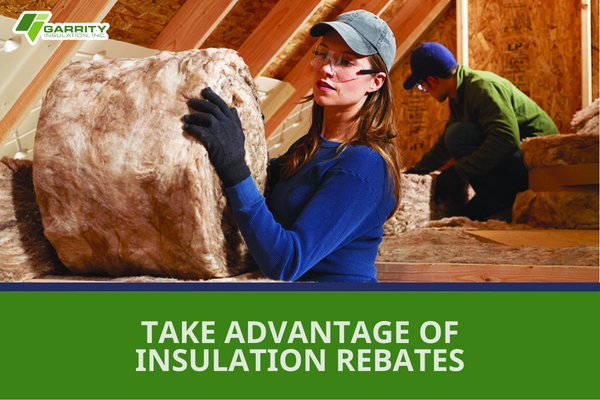 Featured image for blog "Take Advantage of Insulation Rebates"