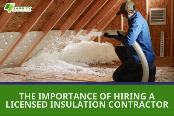 Featured image for blog "The Importance of Hiring a Licensed Insulation Contractor"