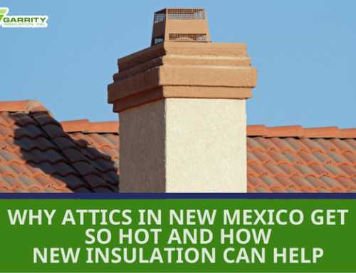 Why Attics in New Mexico Get So Hot and How New Insulation Can Help